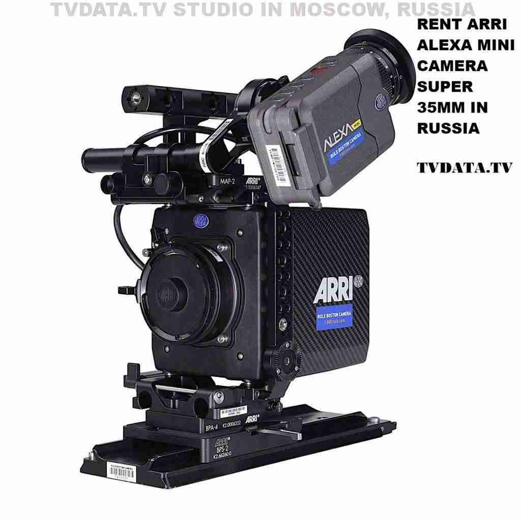 RENT ARRI ALEXA MINI CAMERA SUPER 35MM IN RUSSIA